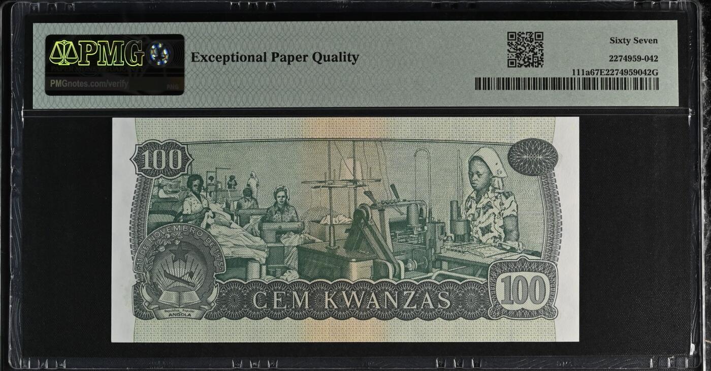 收藏联盟Quantum Auction 第369期拍卖  安哥拉1976 (ND 1977)年100宽扎 PMG67 初版 号码无4
