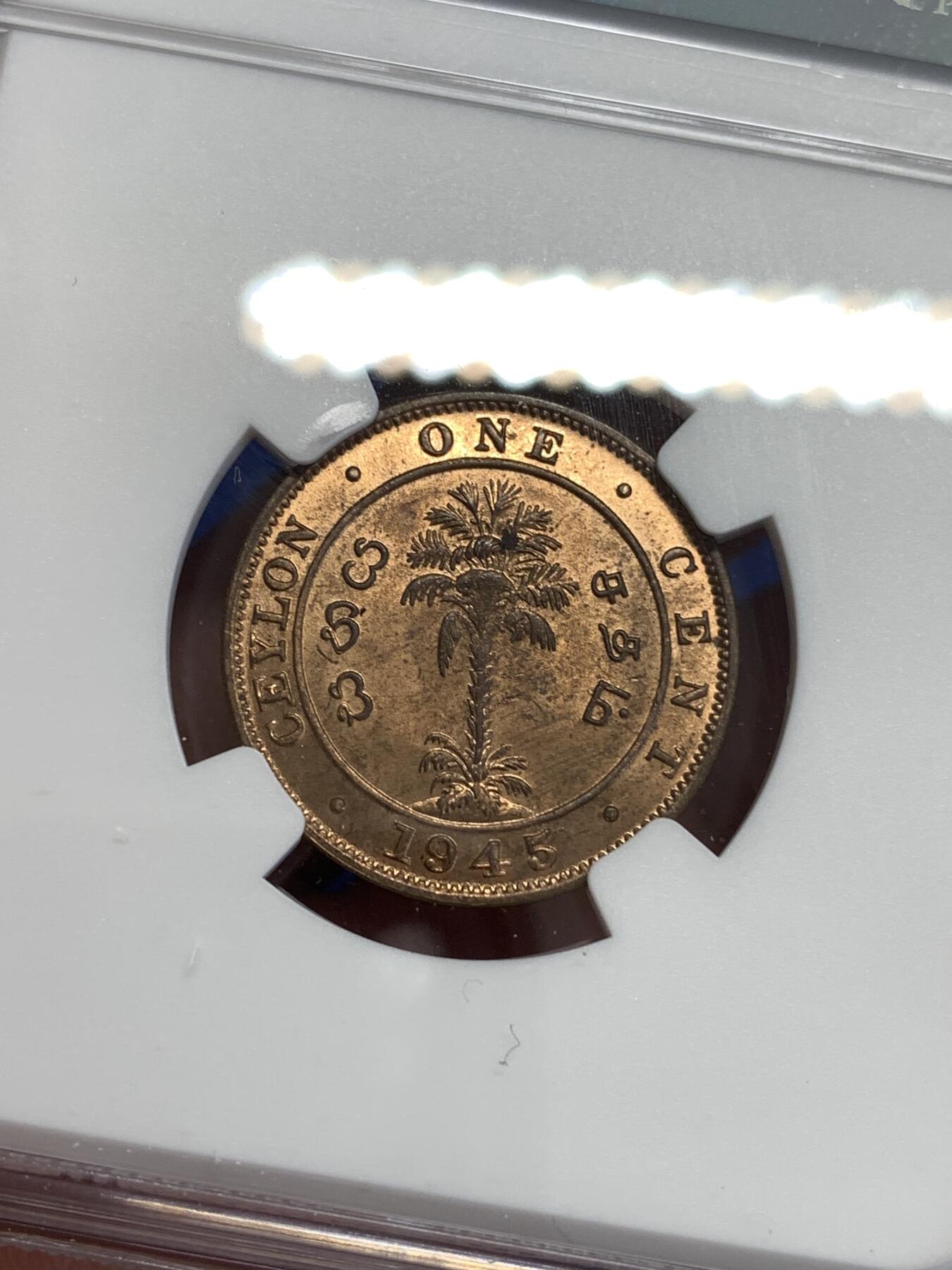 《竞宝斋》第299场- 周日，周一  2场连拍 （全场包邮） NGC MS65RB 锡兰1945年乔治六世1分铜币 近RD原铜光