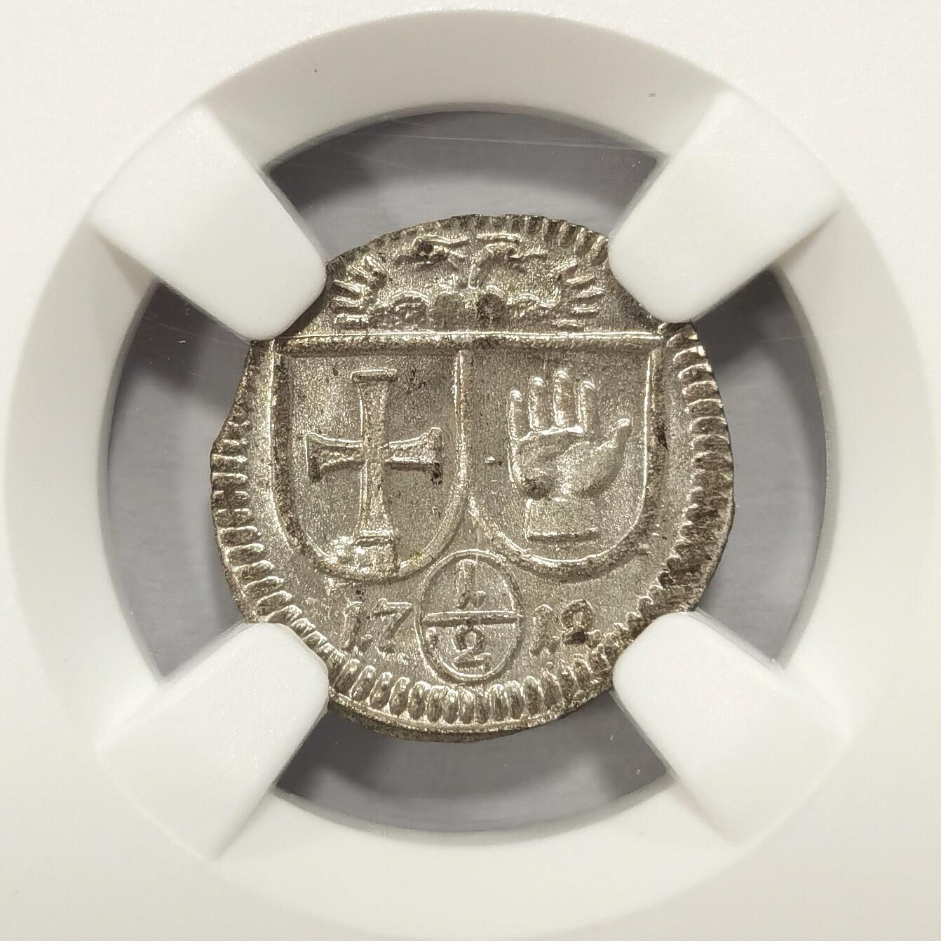 博洋堂“长夏未央”8月精品专场暨第089期（全场包邮） NGC MS65 德国哈尔1712年十字手掌 半克鲁泽单面银币