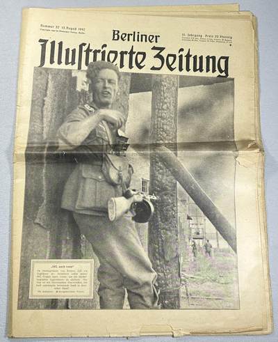 西秦中古拍卖第六期 - 德国1942年8月柏林画报 使用苏联武器战斗的德军，北非战争，墨索里尼，中国远征军拯救曼德勒油井的英国守军失败，东线战争，巴丹死亡行军，乌克兰人欢迎德军等内容，不缺页，内容非常丰富
