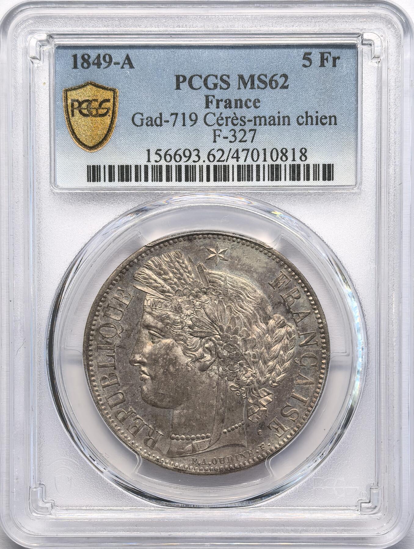 凡希社世界钱币微拍第二百八十二期 1849A法国谷物女神5法郎大银PCGS-MS62，五彩斑斓，侧光下呈现金黄光泽，底板非常漂亮，实物美不胜收的一枚。