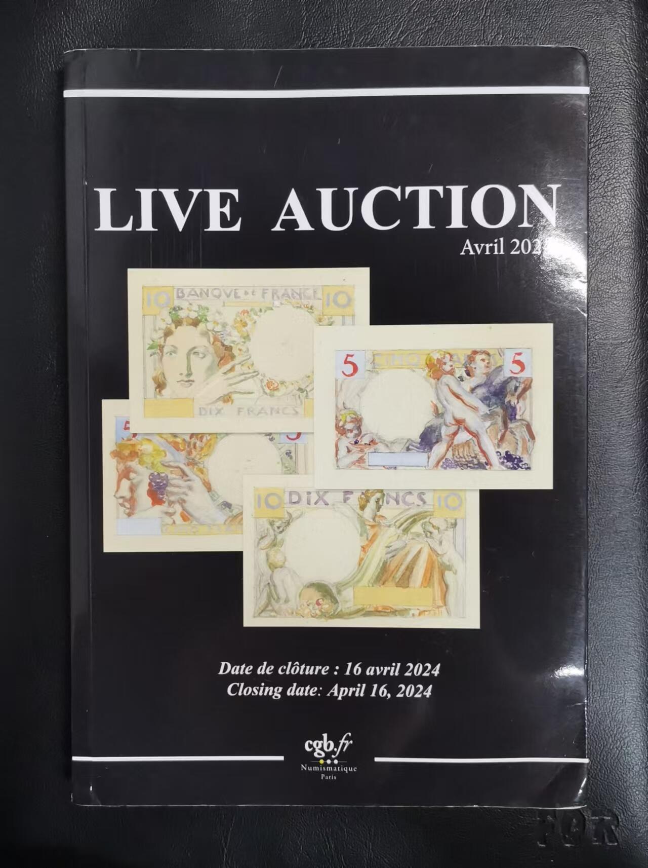 《张总收藏》165期-周日外币超精品 (Live Auction法国cgb.fr印刷，原装进口9成新)法属&世界纸币目录2024年4月版