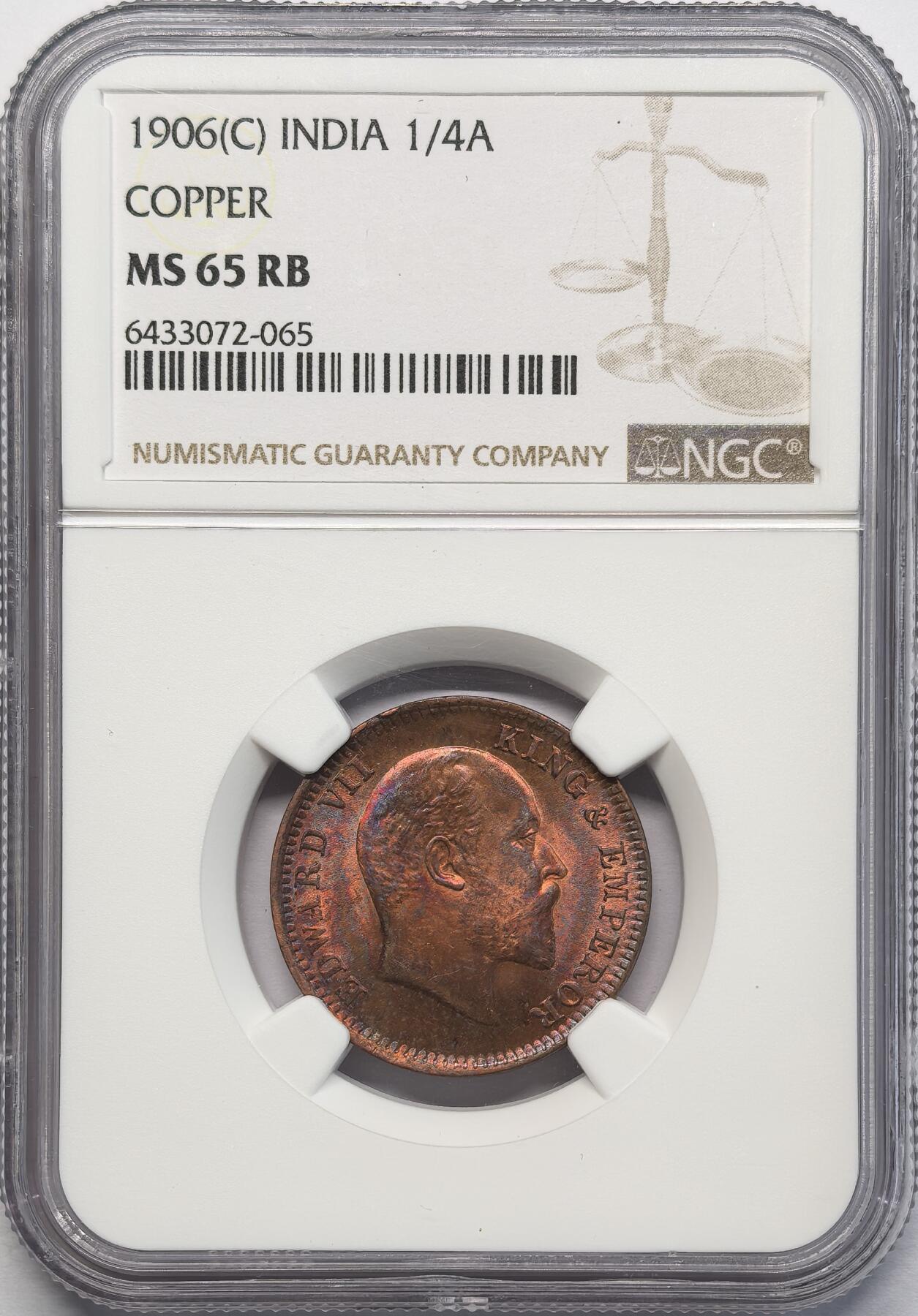 凡希社世界钱币微拍第二百八十三期 1906C英属印度爱七1/4安那NGC-MS65RB红铜光！