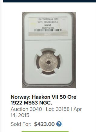 修遠堂世界钱币第三十八期 全场包邮 NGC MS62 1922年挪威中孔50欧尔 使用普通的50欧尔返厂重新打孔， MS品相当罕见，亚军分，冠军分也仅是63分，2015年HA一枚63分成交价423美金