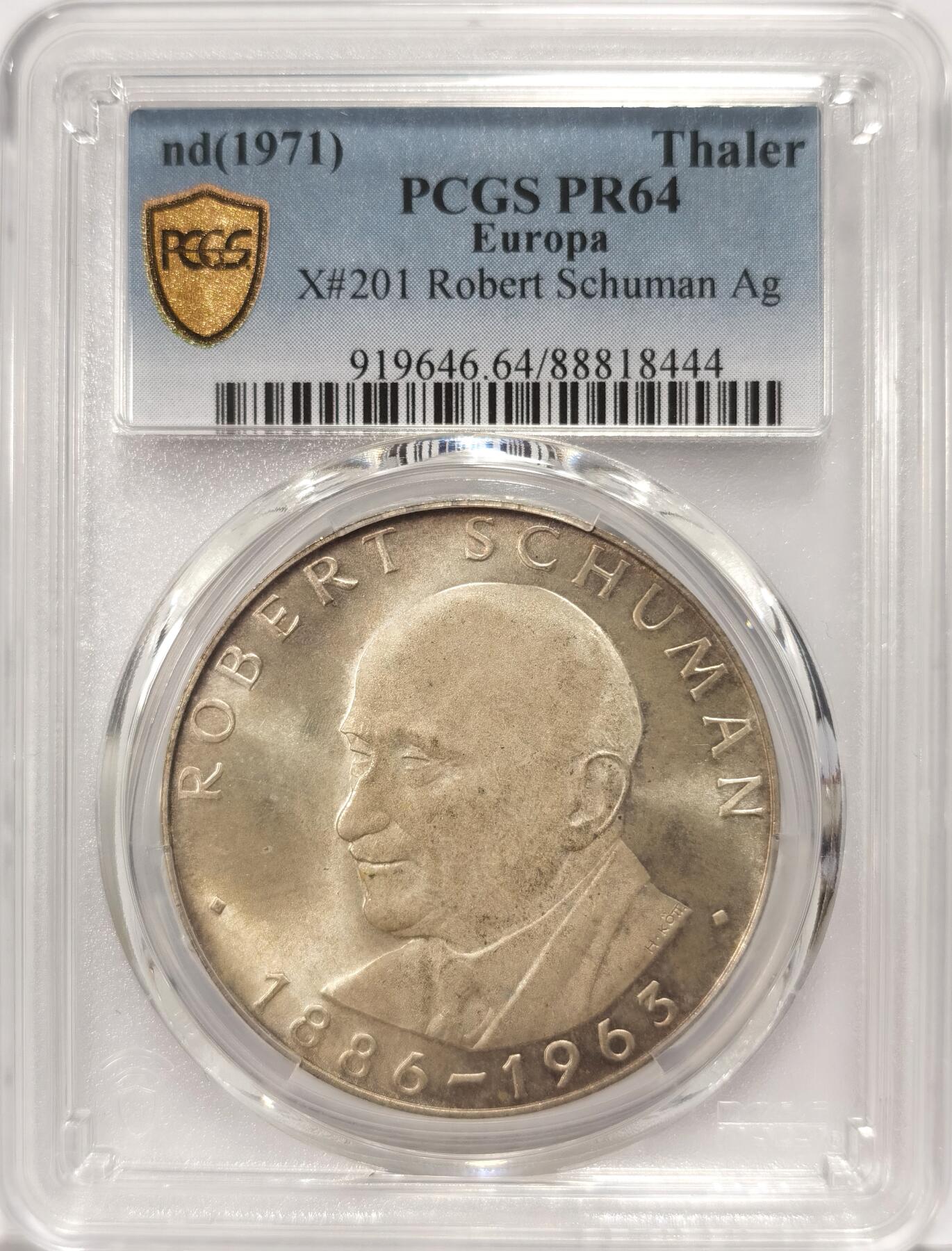 博洋堂世界钱币拍卖第090期（全场包邮） 冠军分 PCGS PR64 欧盟罗伯特·舒曼精制泰勒纪念大银币，法国政治家，曾担任法国外交部长，以他名字命名的舒曼计划为欧盟的前身欧洲煤钢共同体的建立铺平了道路。他和让·莫内一起被称为“欧盟之父”。他出任了欧洲议会的第一任议长。见于珍惜币目录，少见品种，唯一冠军分。