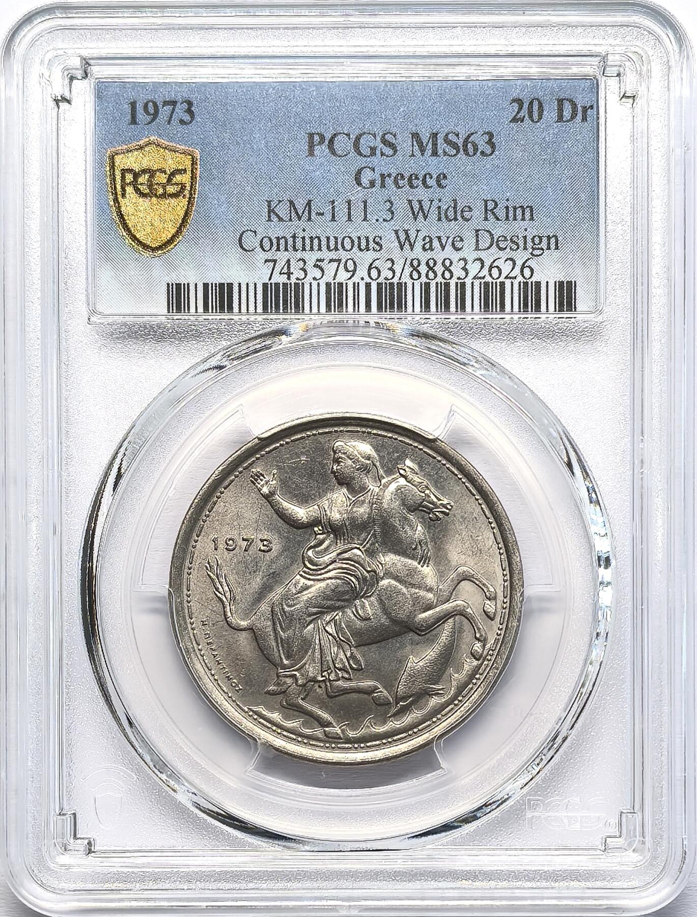 凡希社世界钱币微拍第二百八十四期 1973希腊20德拉克马PCGS-MS63宽边版