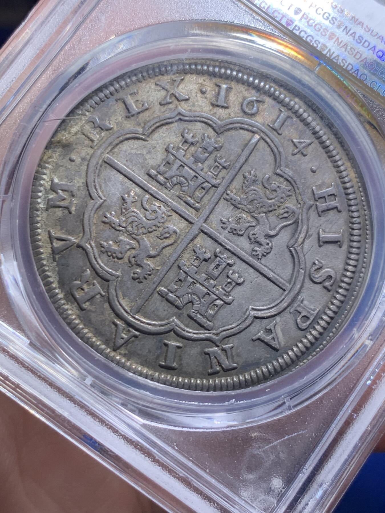 《竞宝斋》第307场   周日，周一,周二 3场连拍 （全场包邮） PCGS MS61 唯一冠军分  西班牙1614年8R大银币 塞戈维亚厂 醇黑包浆 光彩四溢 图案文字打制完美 低评状态 名家Salton旧藏 西班牙早期本土大银币不可或缺的珍品