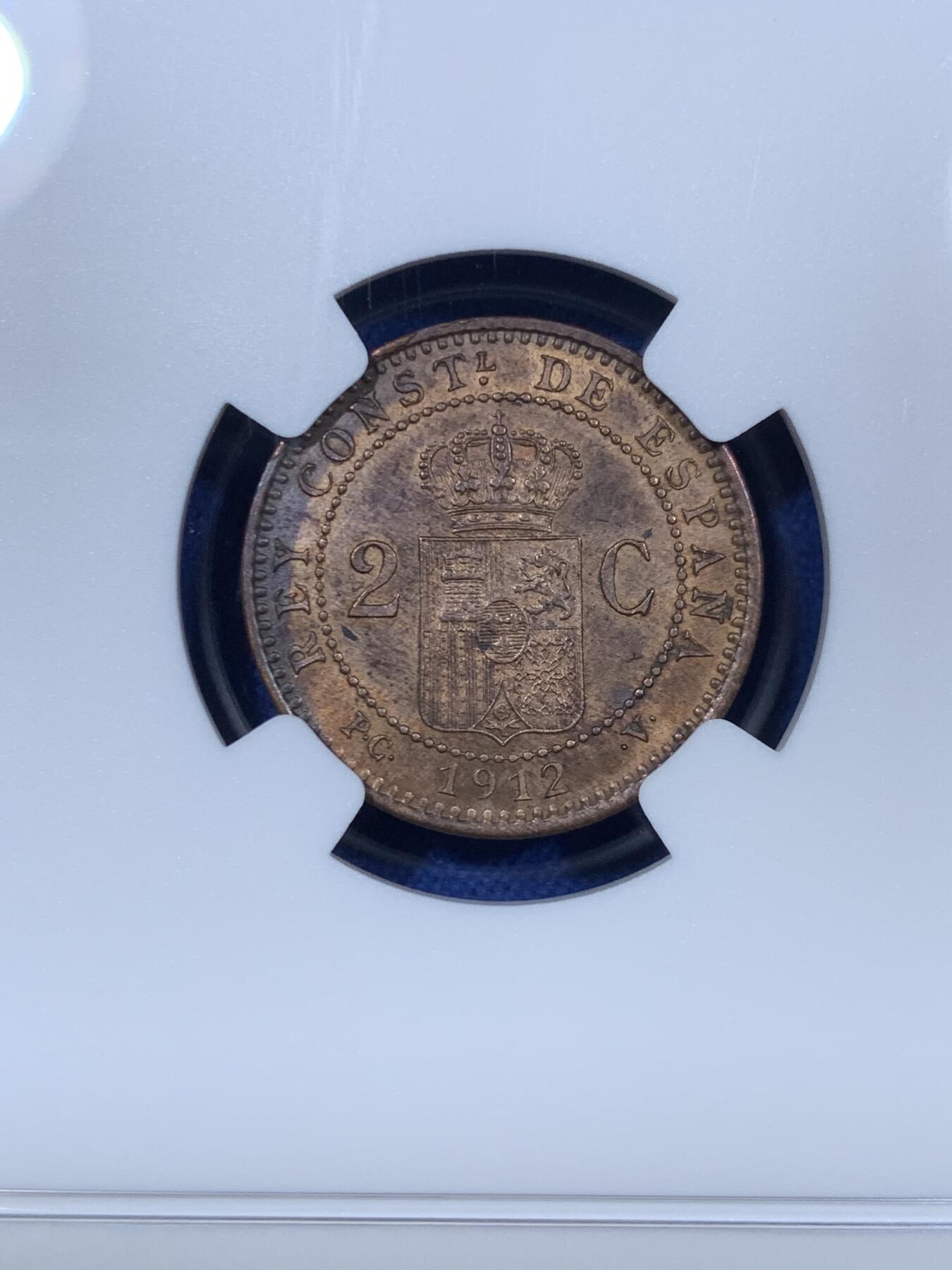 《竞宝斋》第307场   周日，周一,周二 3场连拍 （全场包邮） NGC MS62RB 西班牙1912阿方索十三世2分铜币