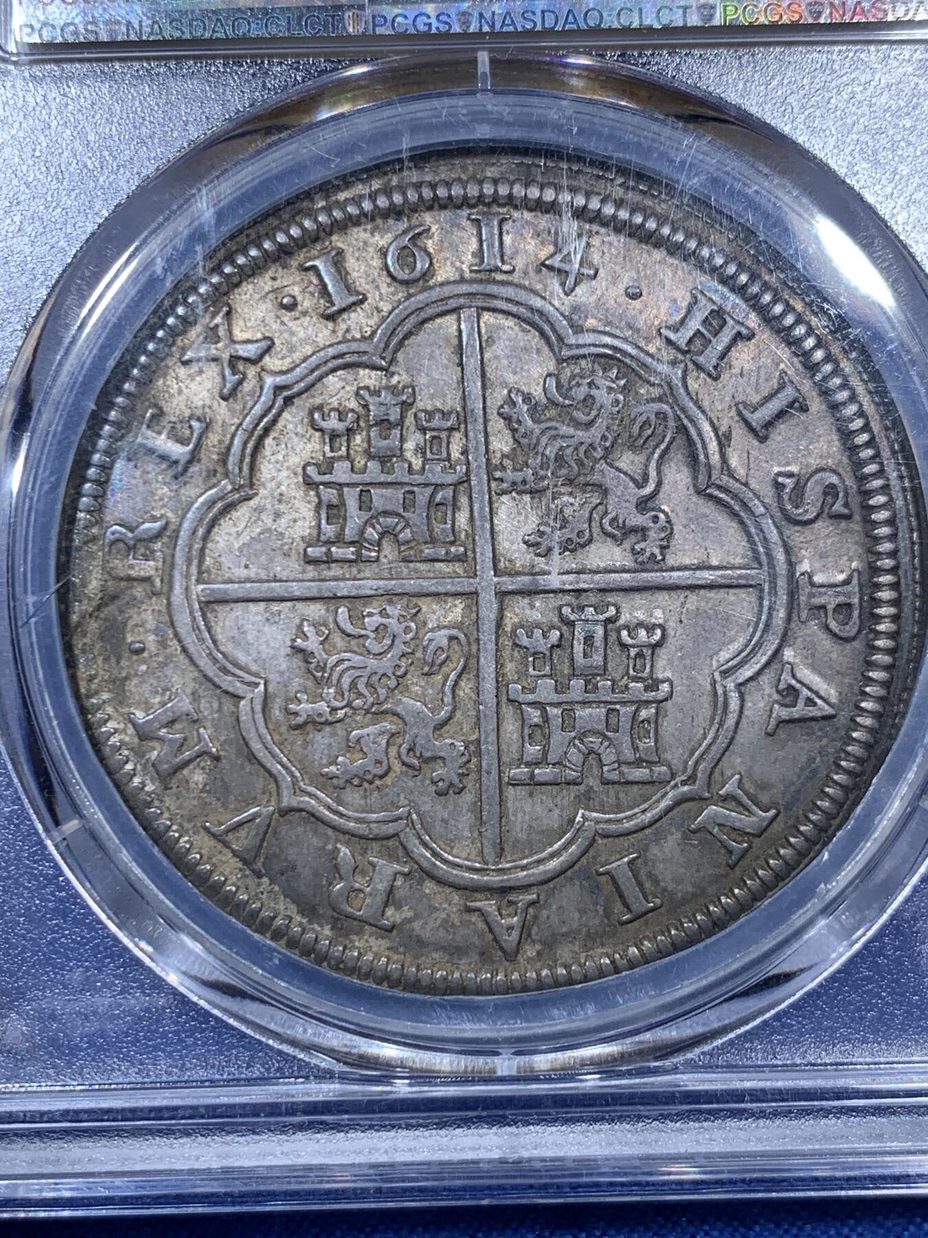 《竞宝斋》第307场   周日，周一,周二 3场连拍 （全场包邮） PCGS MS61 唯一冠军分  西班牙1614年8R大银币 塞戈维亚厂 醇黑包浆 光彩四溢 图案文字打制完美 低评状态 名家Salton旧藏 西班牙早期本土大银币不可或缺的珍品
