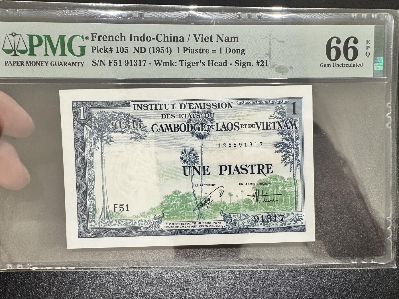 《外钞收藏家》第四百一十六期 法属印支1面额 PMG66