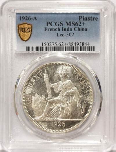 博洋堂世界钱币拍卖第092期（全场包邮） - PCGS MS62+ 法属印支1926年A版坐洋大银币，光度佳，和63分无异