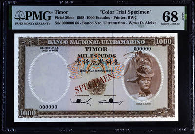 【Blue Auction】✨世界纸币精拍第548期【精】 - 【唯一冠军分 CTS试色票少见】东帝汶 1968年1000埃斯库多 最高值 BWC出品 PMG68EPQ 超高分 带中文字 升值品种 流通实钞为绿色版本