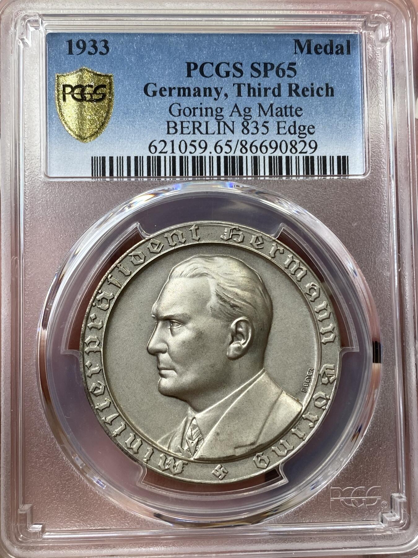 万国钱币拍卖第035期（金银流霞●万国秋季大拍） PCGS SP65 1933年德国民族社会主义工人党赫尔曼·戈林当选普鲁士总理并成立“盖世太保”纪念银章 完美高浮雕顶级品相 与大事记为统一规格同一雕模师（原图请自行查询官网或私信后台）