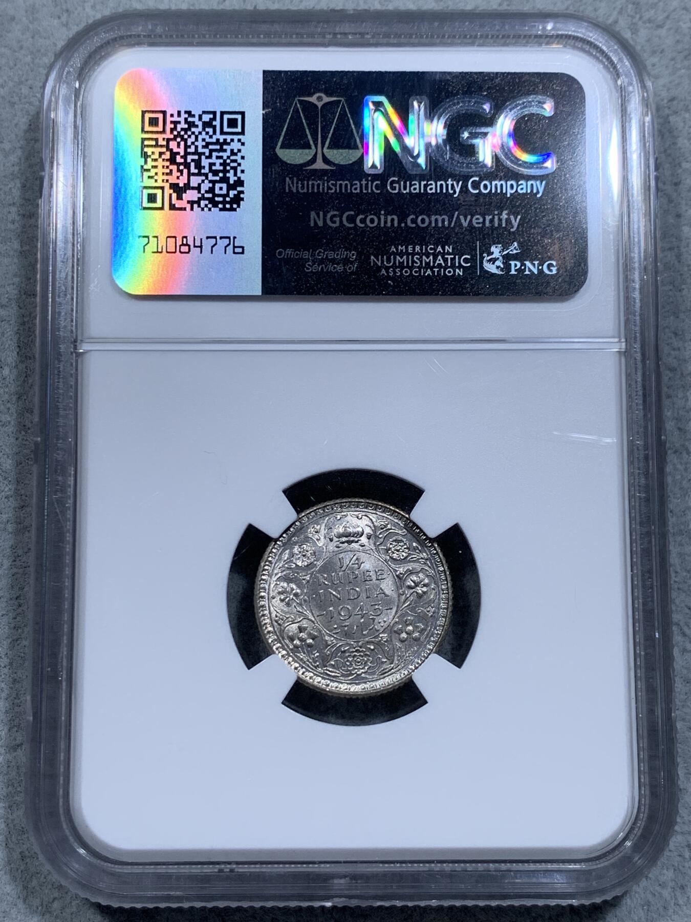 《竞宝斋》第314场 周日，周一，周二  3场连拍 （全场包邮） NGC MS63 英属印度 1943年C 乔治六世 1/4卢比 银币 小面值少见