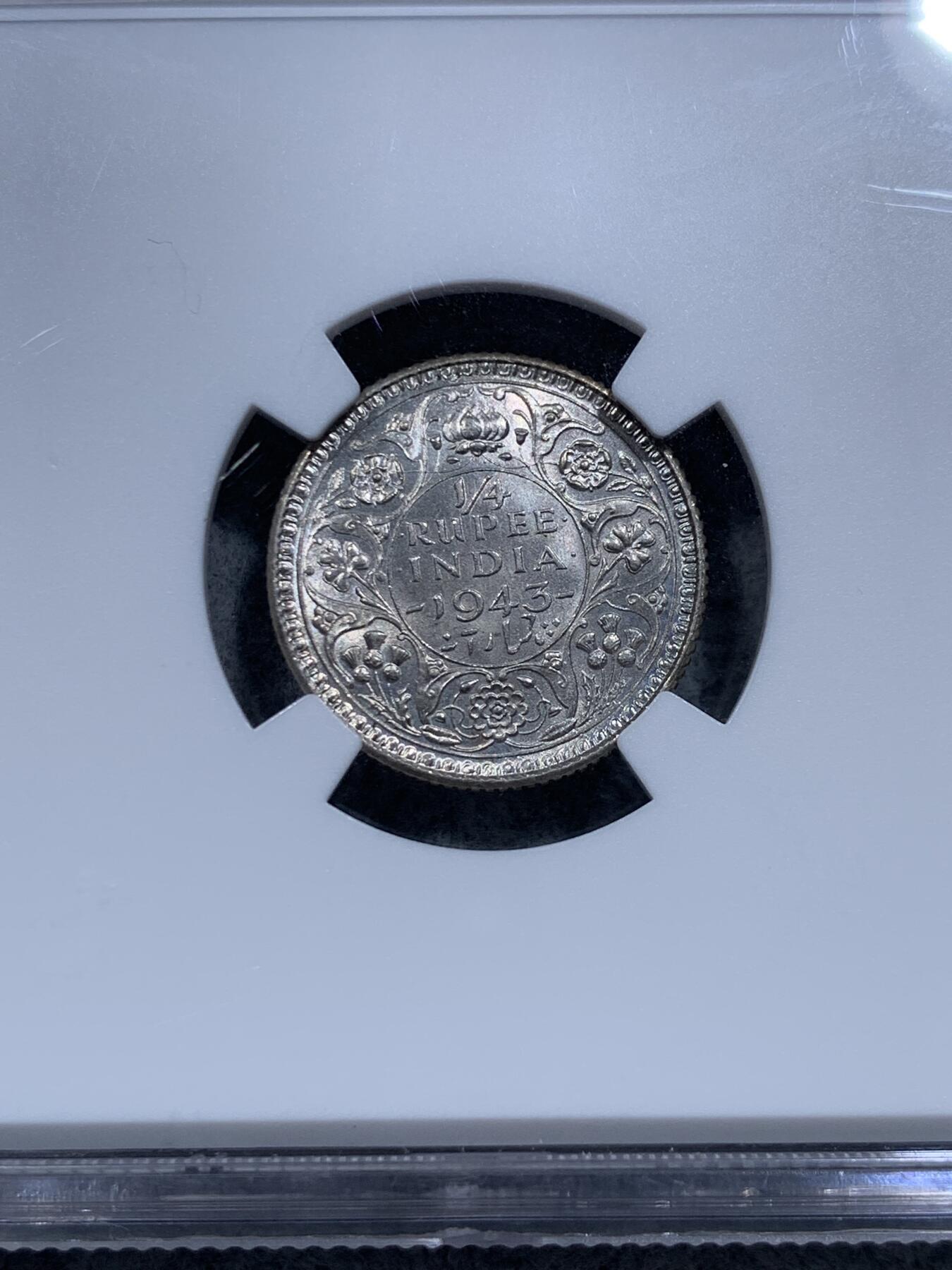 《竞宝斋》第314场 周日，周一，周二  3场连拍 （全场包邮） NGC MS63 英属印度 1943年C 乔治六世 1/4卢比 银币 小面值少见