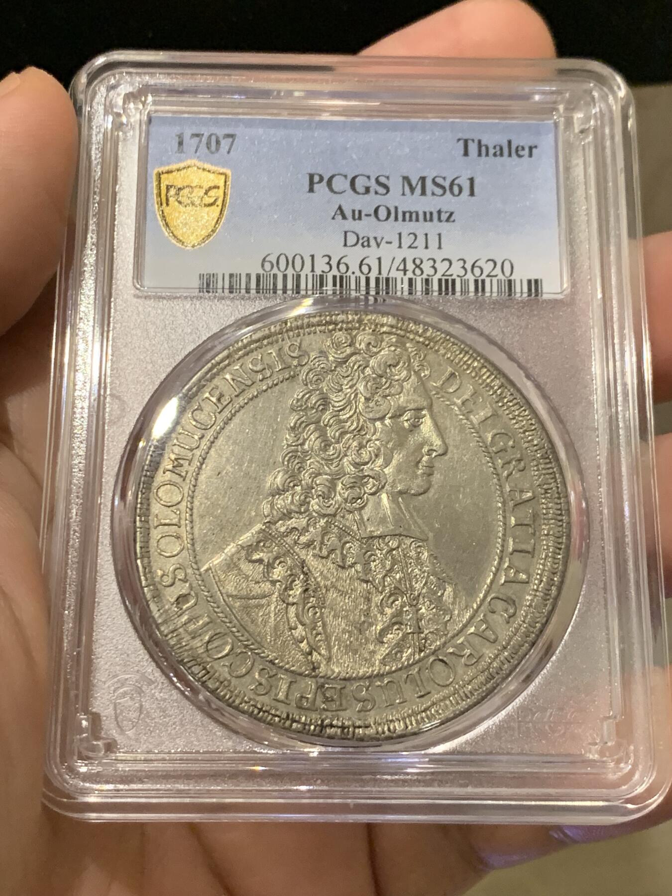 《竞宝斋》第314场 周日，周一，周二  3场连拍 （全场包邮） PCGS MS61 神圣罗马帝国 1707 波西米亚王国 奥洛穆茨主教区 泰勒大银币 只发行了2年 加厚盒 高点很不错