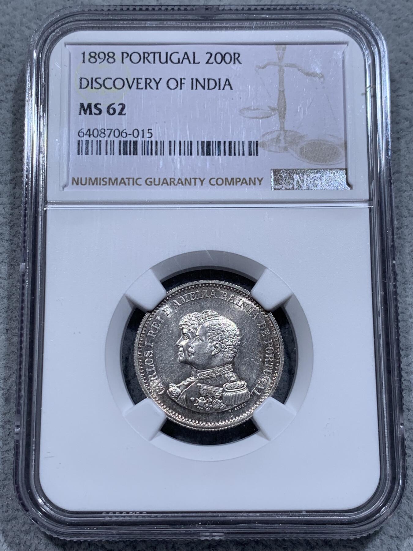 《竞宝斋》第315场 周日，周一，周二  3场连拍 （全场包邮） NGC MS62 葡萄牙1898年发现印度200瑞斯银币
