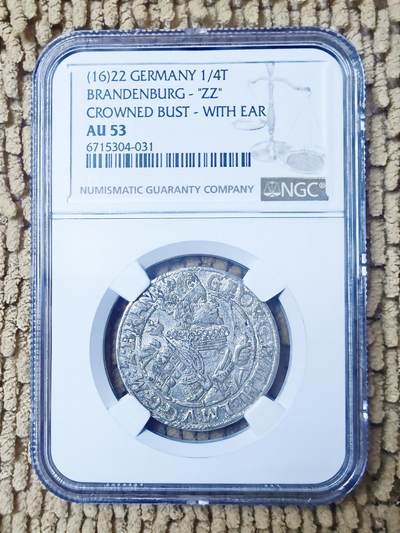 10月12日 币章邮（罕珍稀） - 珍品：德国 1622年版 勃兰登堡 1/4泰勒 银币 NGC AU53（超一流品相）