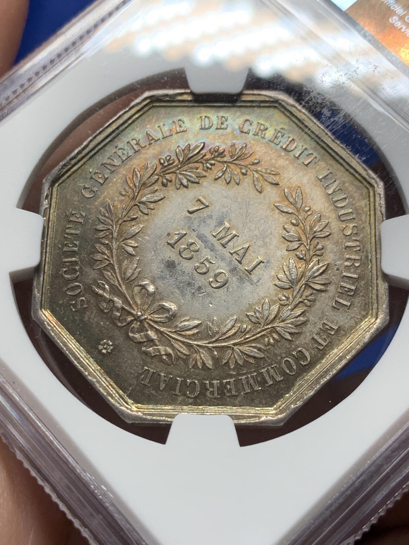 《竞宝斋》第316场 周日，周一，周二  3场连拍 （全场包邮） NGC MS63 法国1859年工商业信贷公司八角银章，五彩