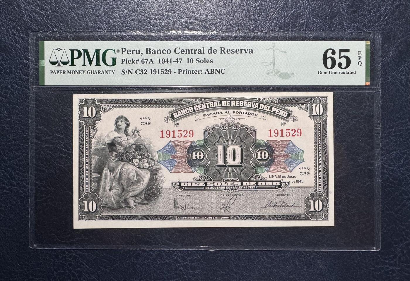 收藏联盟Quantum Auction 第383期拍卖  秘鲁1941-47年10比索 PMG65 号码无47
