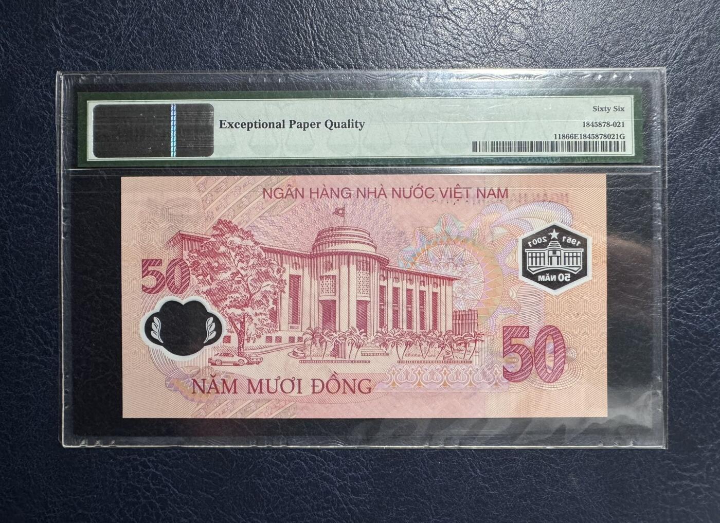 收藏联盟Quantum Auction 第383期拍卖  越南2001年50盾纪念钞 PMG66 百位号 朦胧号