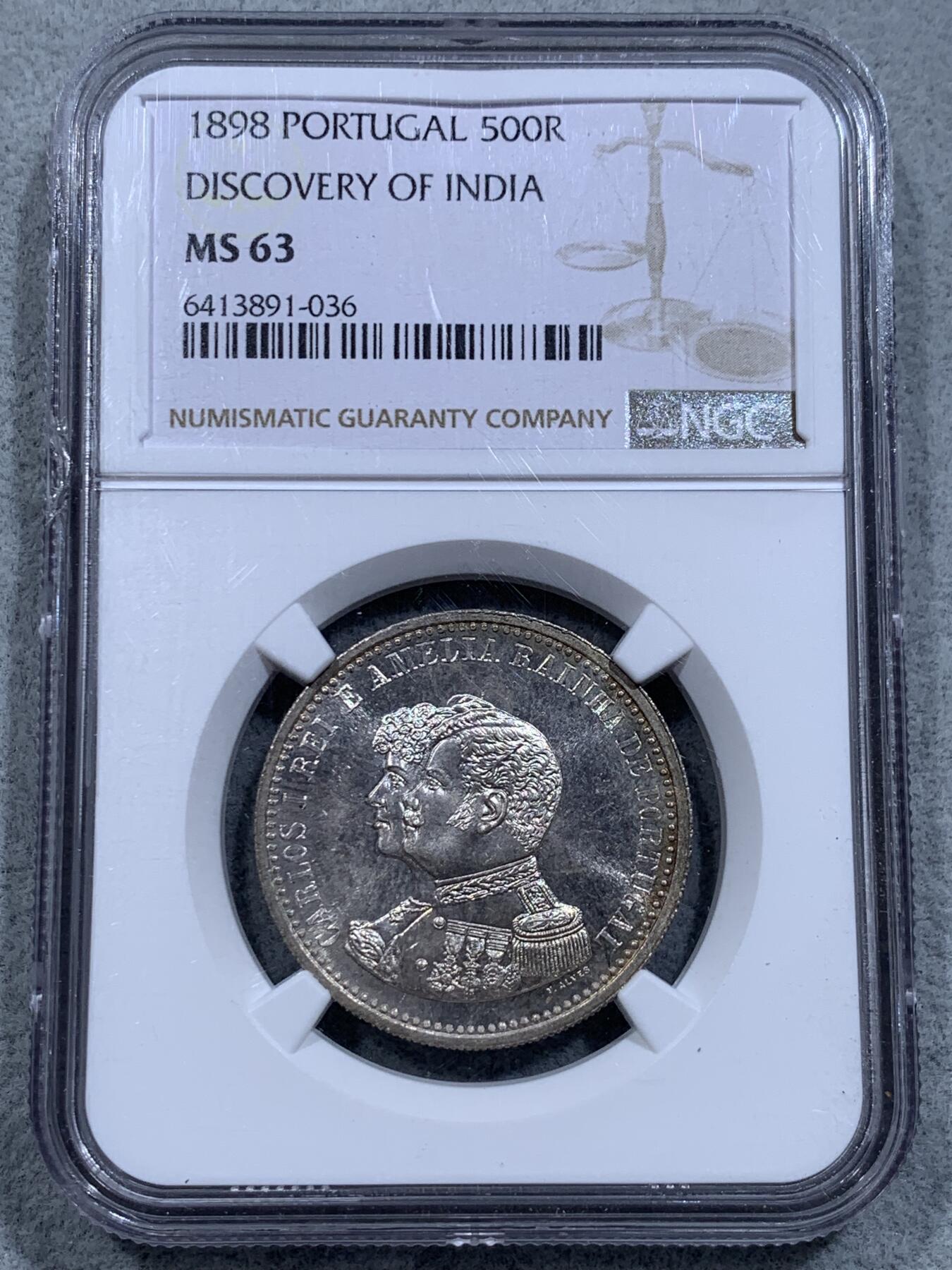 《竞宝斋》第318场 周日，周一 2场连拍 （全场包邮） NGC MS63 葡萄牙1898年发现印度500瑞斯银币 盒子左边有磕