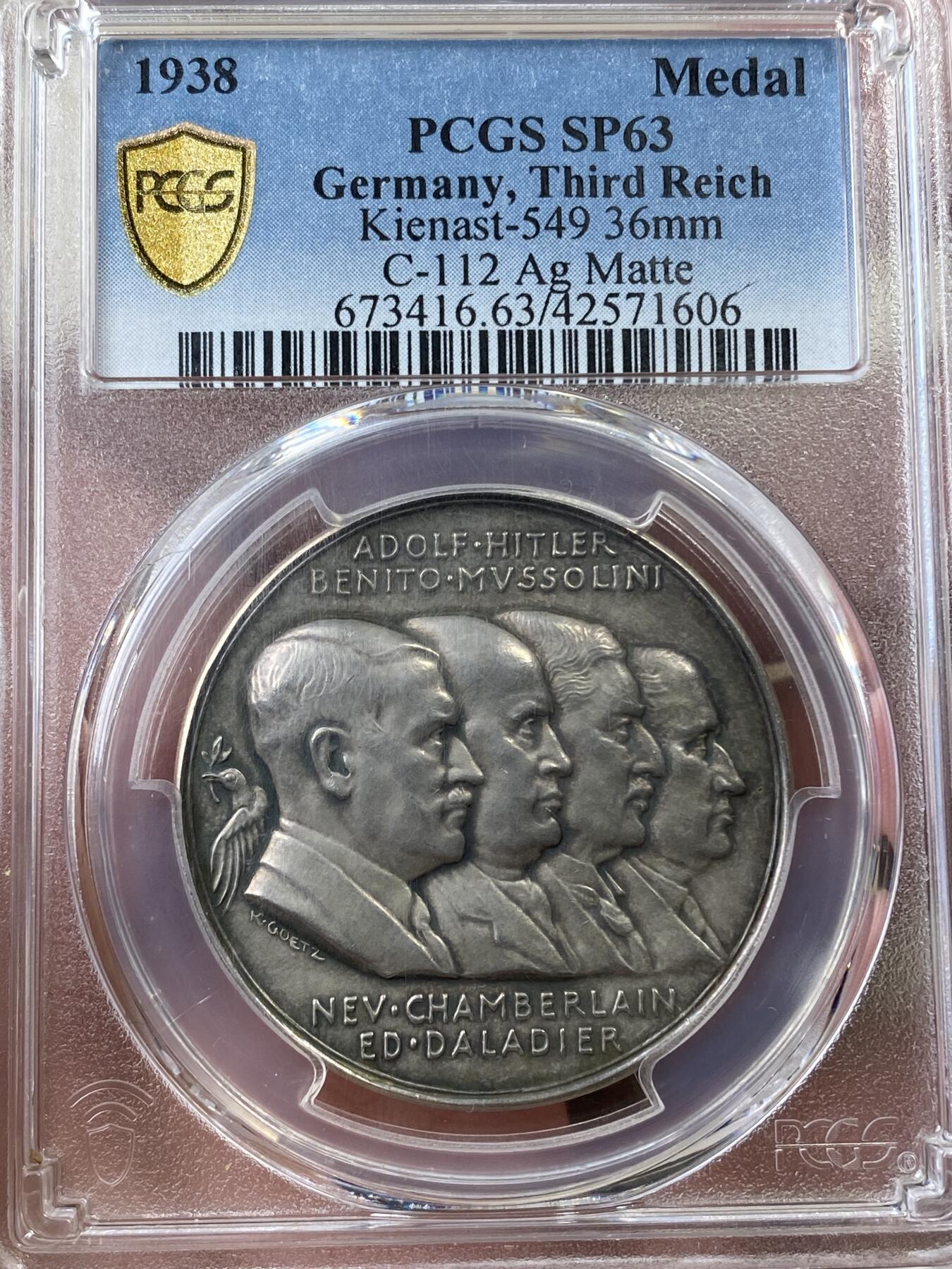 万国钱币拍卖第036期 PCGS SP63 1938年德国慕尼黑协定纪念银章 卡尔哥茨顶级名誉品种 1938年9月29日至30日英国、法国、纳粹德国、意大利四国首脑张伯伦、达拉第、胡子、墨索里尼在慕尼黑会议上签订条约 英法畏战牺牲捷克斯洛伐克利益 将苏台德区割让给德国