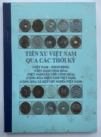 2024第44场（总第195期）：精品测试钞、外钞综合场 - 越南钱币目录之二“越南历代货币”硬币篇（120页）