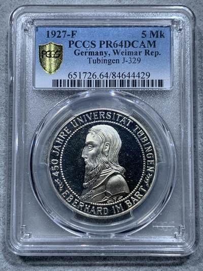 《竞宝斋》第327场 周日，周一，2场连拍 （全场包邮） - PCGS PR64DCAM 德国魏玛1927年图宾根大学5马克精制银币，正面为大学创始人埃伯哈德公爵，稀有品种普制都不多见，这枚是近百年前的顶级深度镜面币！
