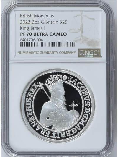S&S Numismatic世界钱币-拍卖 第96期  - 英国2022年 君主系列2-詹姆斯一世 5英镑精制2盎司纪念银币 NGC PF70UC冠军分，无盒证