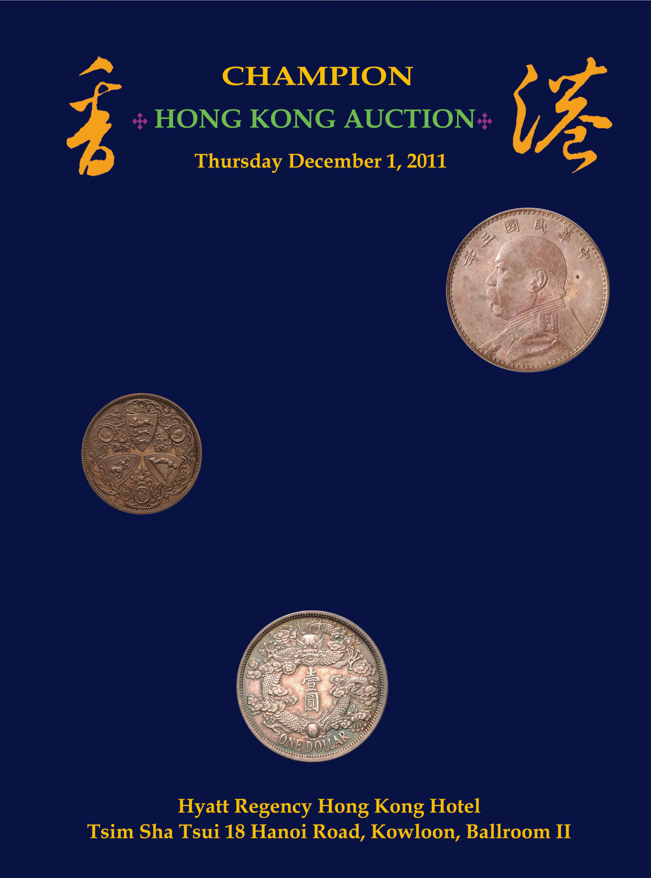 2024年12月1日冠军澳门拍卖 （1）冠軍2008年6月22日香港拍賣目錄
（2）冠軍2010年8月22日香港拍賣目錄
（3）冠軍2011年12月1日香港拍賣目錄
（4）冠軍2012年11月18日香港拍賣目錄
（5）《收藏傳奇——張南琛中國錢幣收藏》2021年愛秀集團出版，ISBN：978-0-9905200-3-0（普裝）
共5本