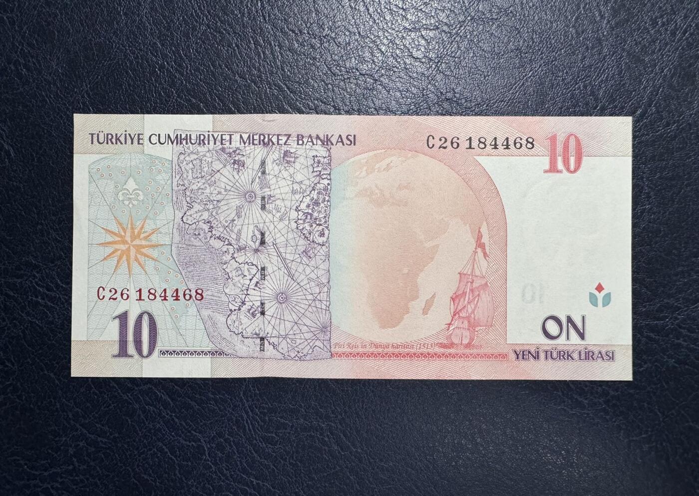 收藏联盟Quantum Auction 第392期拍卖  土耳其2005年版10新里拉 品相UNC- 边缘瑕疵 背面是皮瑞.雷斯地图(首次记录南冰洋存在)
