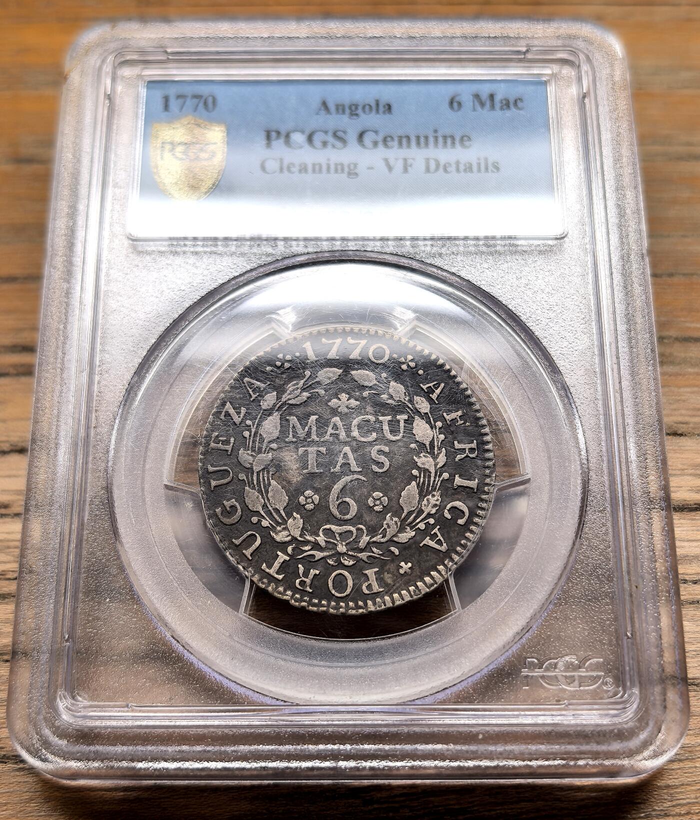 凡希社世界钱币微拍第二百九十期 1770葡属安哥拉6马库塔银币PCGS-VFD，稀有面值。