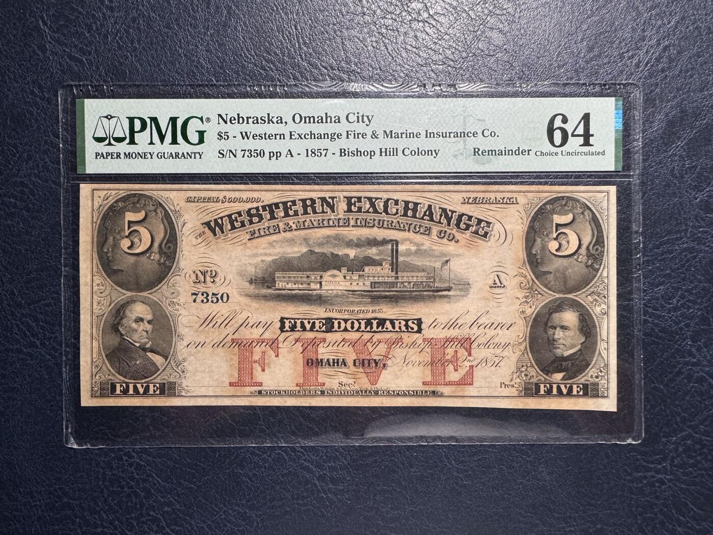 收藏联盟Quantum Auction 第393期拍卖  美国内布拉斯加州俄马哈市1857年5元  PMG64