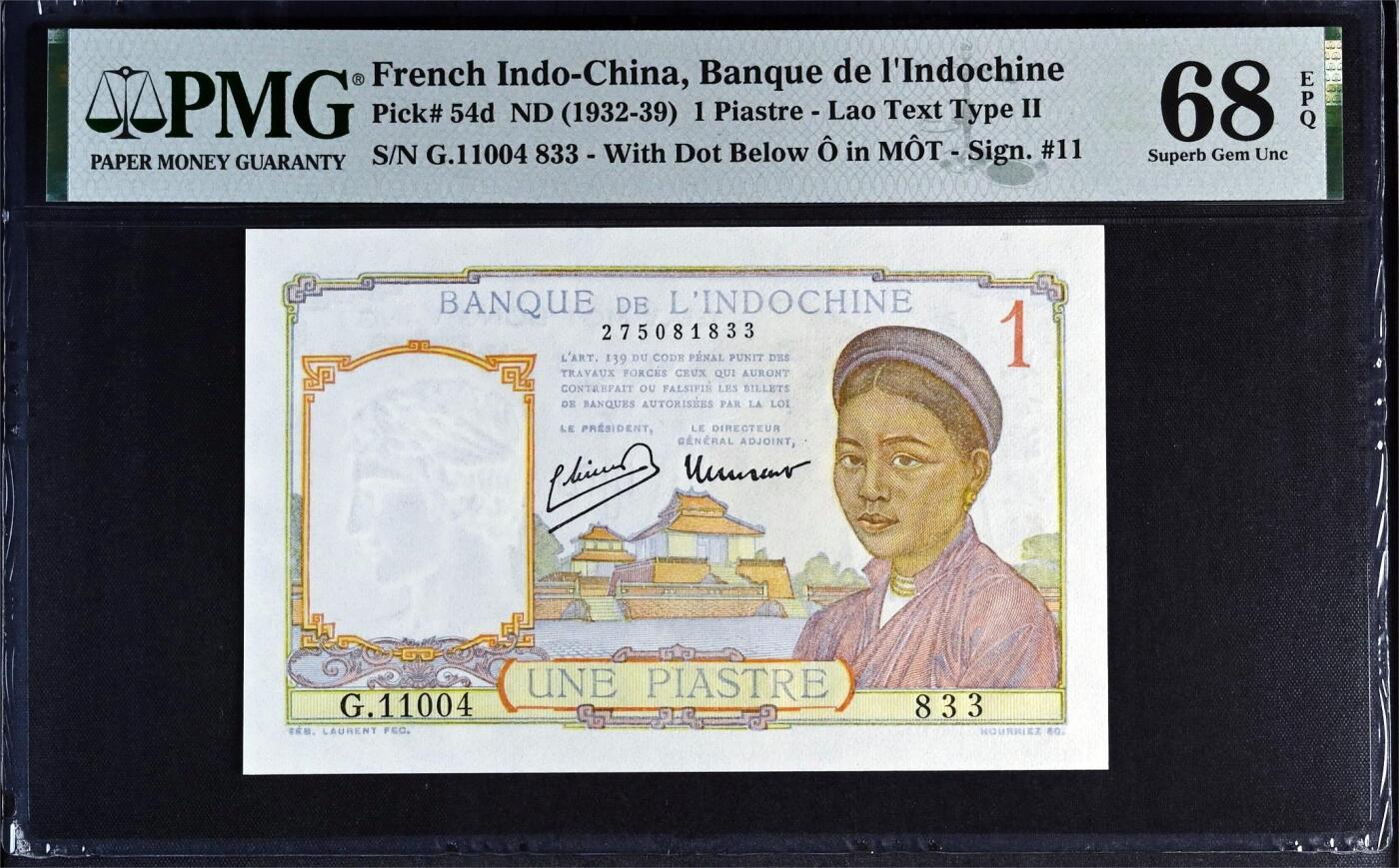 【Blue Auction】✨世界纸币精拍第582期【精】 【唯一冠军分罕见 无47】法属印支 1932-39年1皮阿斯特 带中文字 PMG68EPQ 超高分 仅此一张 非常难评 