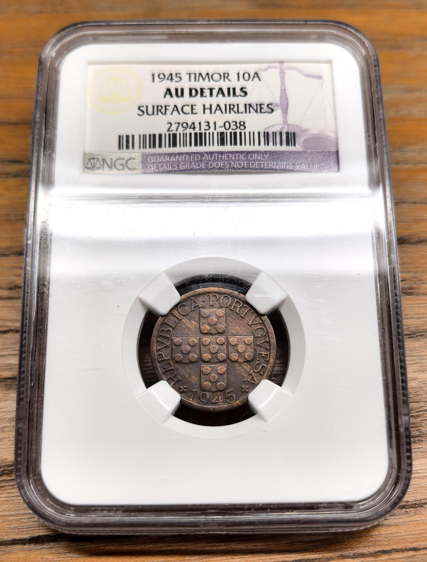 凡希社世界钱币微拍第二百九十一期 1945葡属帝汶10Avos铜币NGC-AUD，罕见年版。