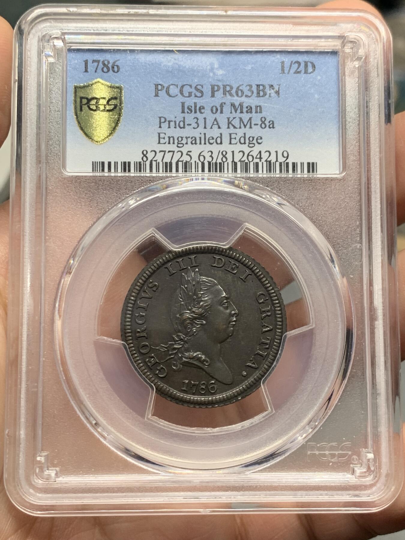 《竞宝斋》第332场 周日，周一 2场连拍 （全场包邮） PCGS PR63BN 马恩岛1786年乔治三世半便士铜币，书价极高