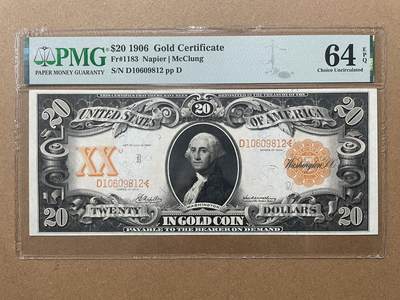 美国1906版20元黄金券 较早签名版Fr1183 PMG64EPQ - 美国1906版20元黄金券 较早签名版Fr1183 PMG64EPQ