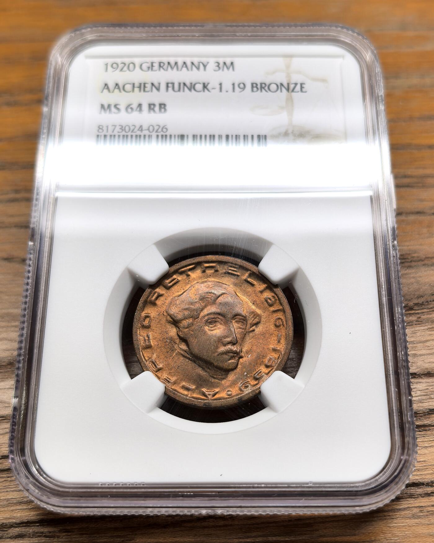 凡希社世界钱币微拍第二百九十二期 1920德紧亚琛3马克铜币NGC-MS64