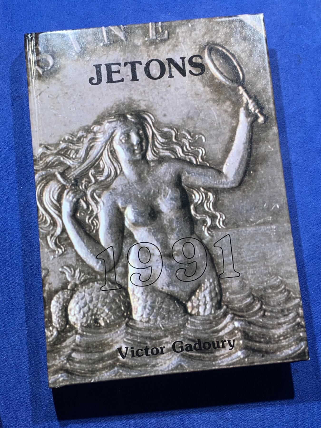 《竞宝斋》第336场 周日，周一 2场连拍 （全场包邮） 法国 1991年 JETONS 代币目录 所见最新版本 版别详尽 厚达349页 一本在手 八角我有 权威目录