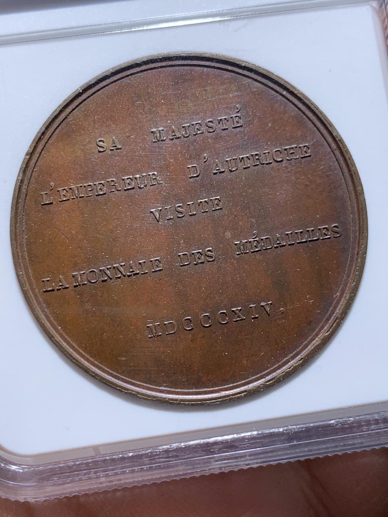 《竞宝斋》第337场 周日，周一，周二 3场连拍 （全场包邮） NGC MS64BN 冠军分 法国1814年弗朗茨一世访问巴黎造币厂原铸铜章 弗朗茨一世头戴橄榄枝 背拉丁铭文 巧克力色包浆 稀少品种