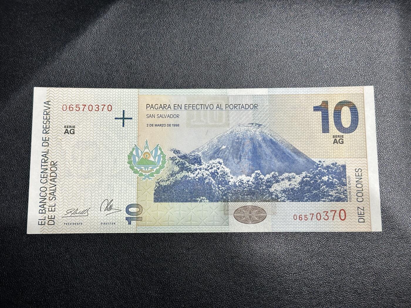 《外钞收藏家》第四百五十七期 1998年萨尔瓦多10 全新UNC