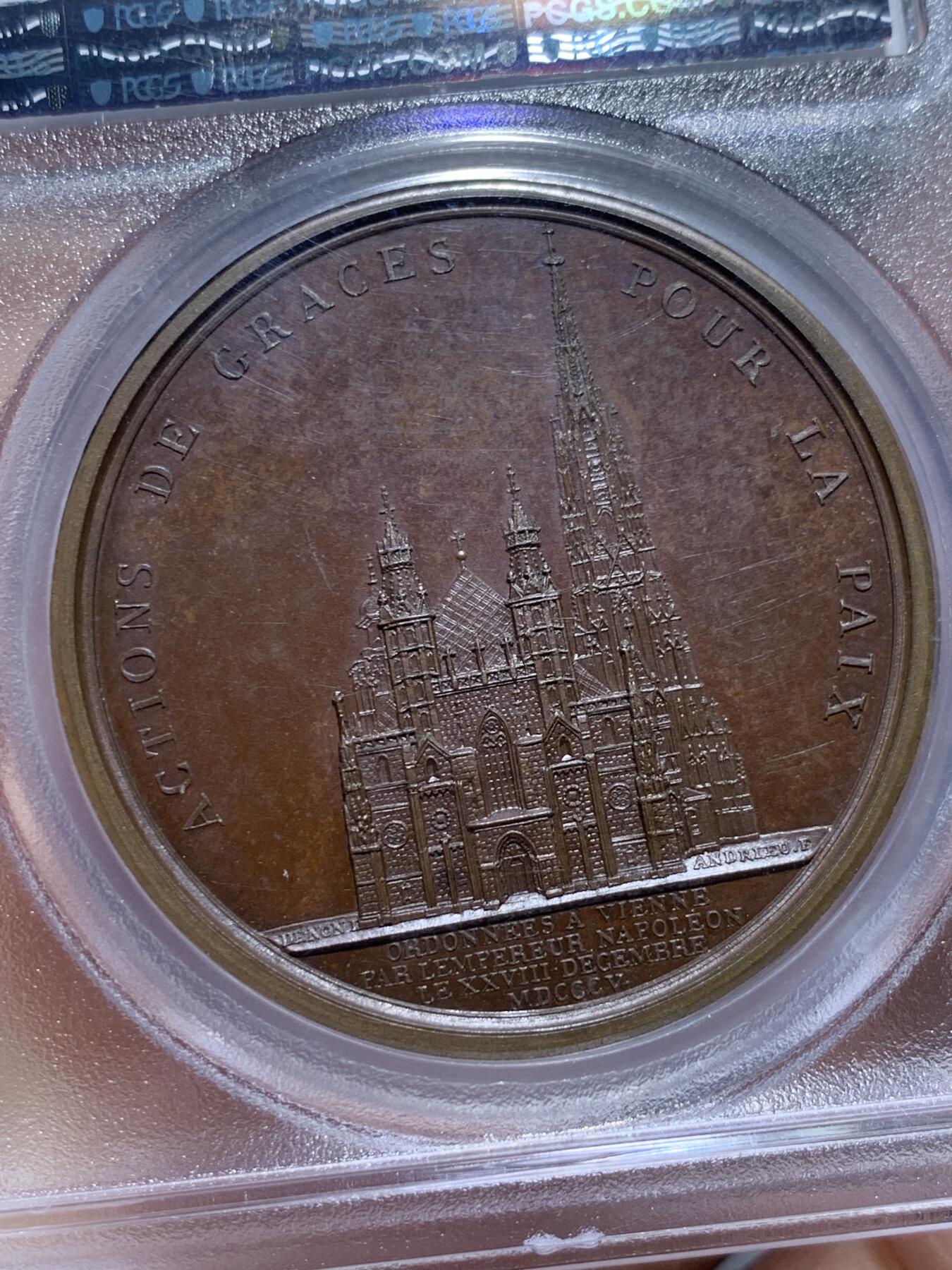 《竞宝斋》第337场 周日，周一，周二 3场连拍 （全场包邮） PCGS SP64 亚军分 法国1805年拿破仑一世攻占维也纳原铸铜章 背面圣史蒂芬大教堂 有着地下埋葬多位成员的皇家墓穴 哈布斯堡王朝的灵魂之地 乌尔姆战役拿皇攻下维也纳后 在此举行大弥撒赞美祭 以彰显其轻易夺取了近代以来从未被外敌占领的名城维也纳