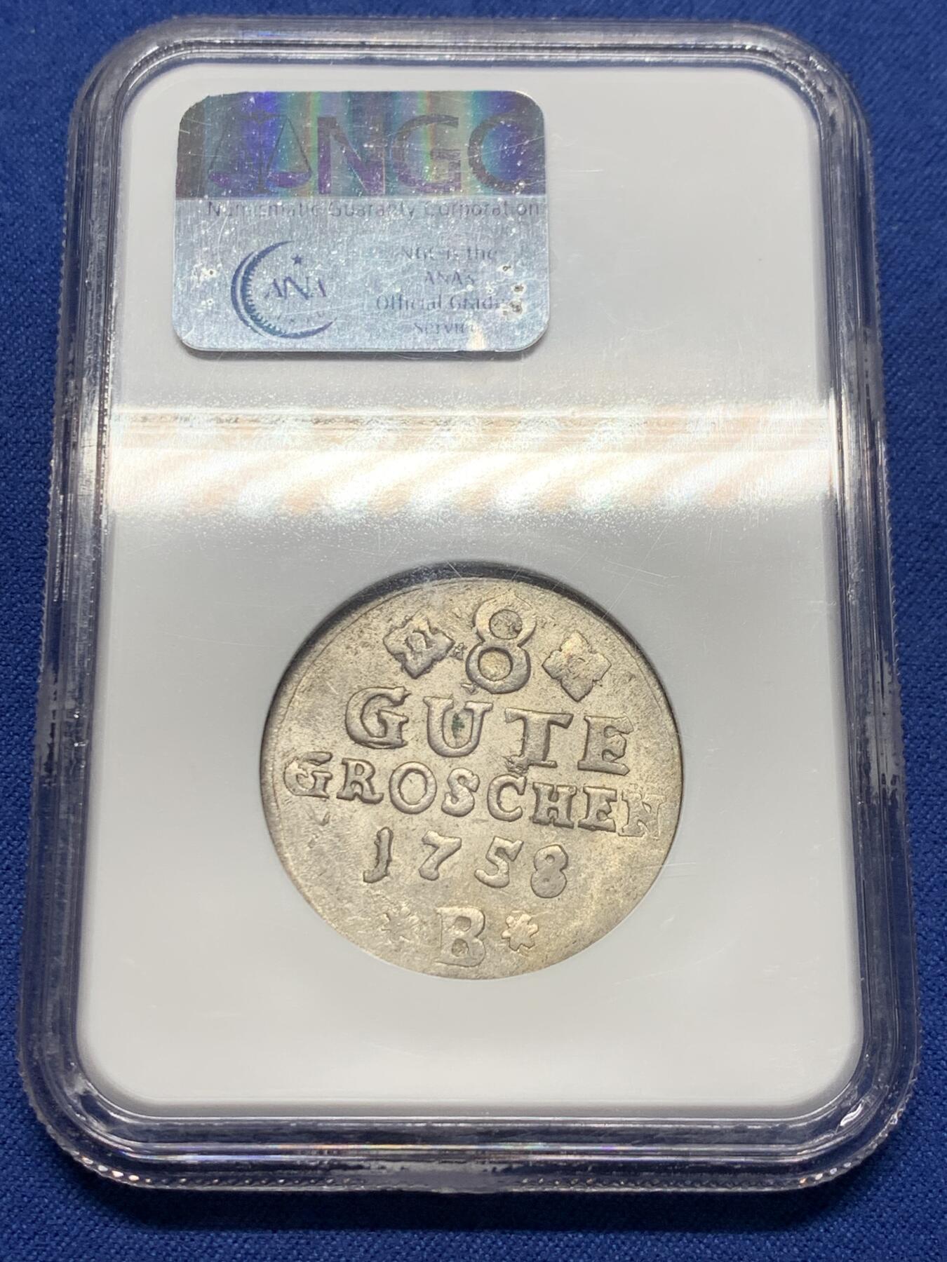 《竞宝斋》第341场 周日，周一，2场连拍 （全场包邮） NGC AU55 德国1758年安哈特8格鲁申