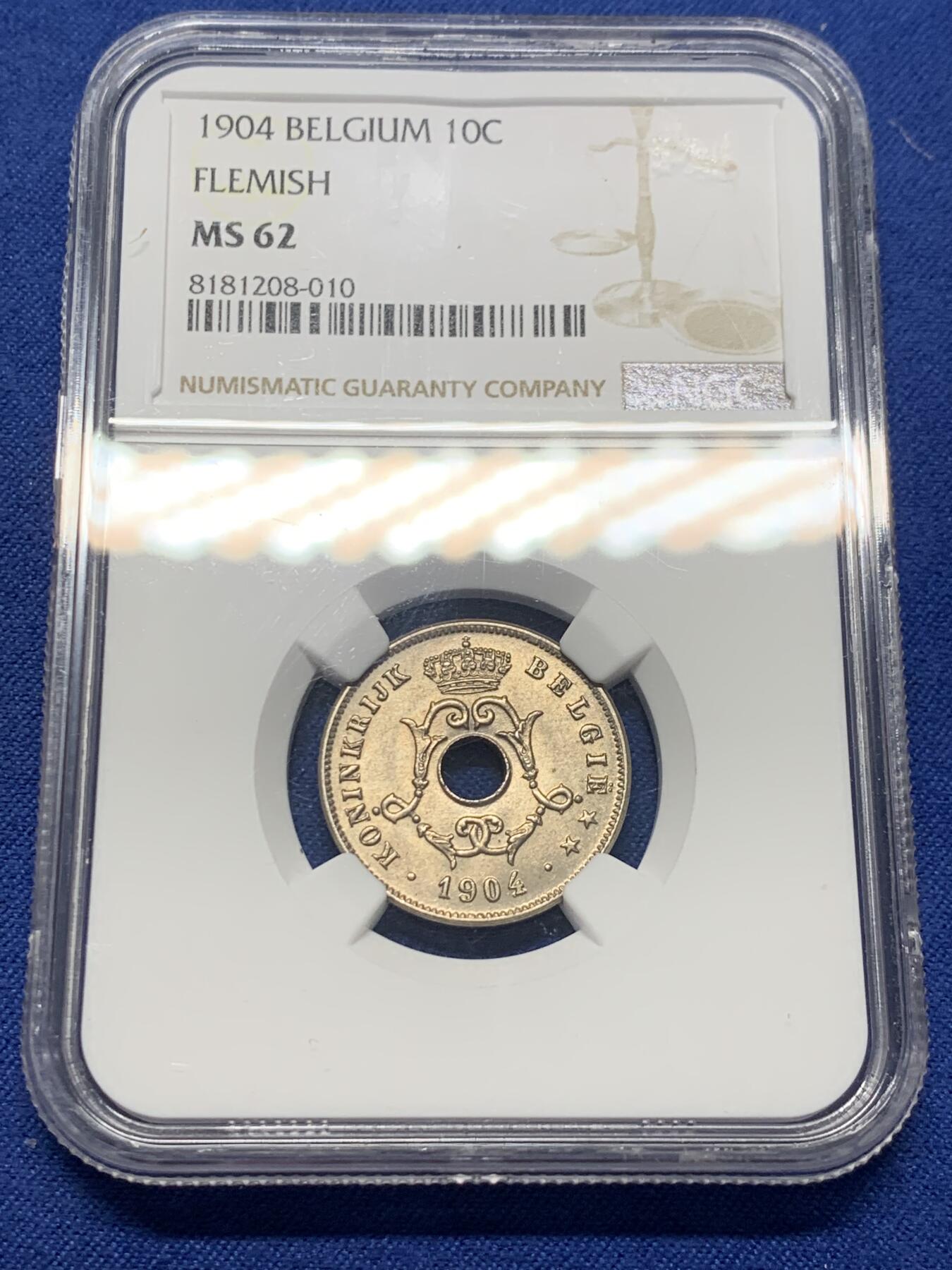 《竞宝斋》第341场 周日，周一，2场连拍 （全场包邮） NGC MS62 比利时1904年弗莱芒语10分白铜币少见品种