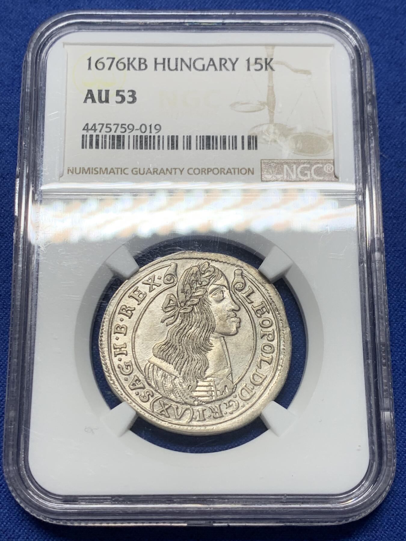 《竞宝斋》第341场 周日，周一，2场连拍 （全场包邮） NGC  AU53  匈牙利 1676年 奥波德一世15克鲁泽