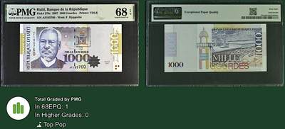 《张总收藏》181期-外币精品百拍特别场 海地1000古德 PMG68E 2007年 无4 唯一冠军分
