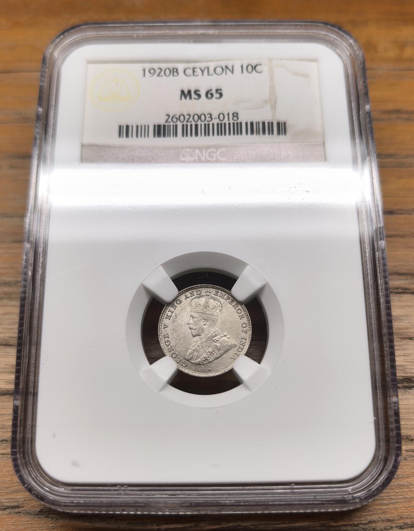 凡希社世界钱币微拍第二百九十四期 1920B英属锡兰乔五10分银币NGC-MS65高分！