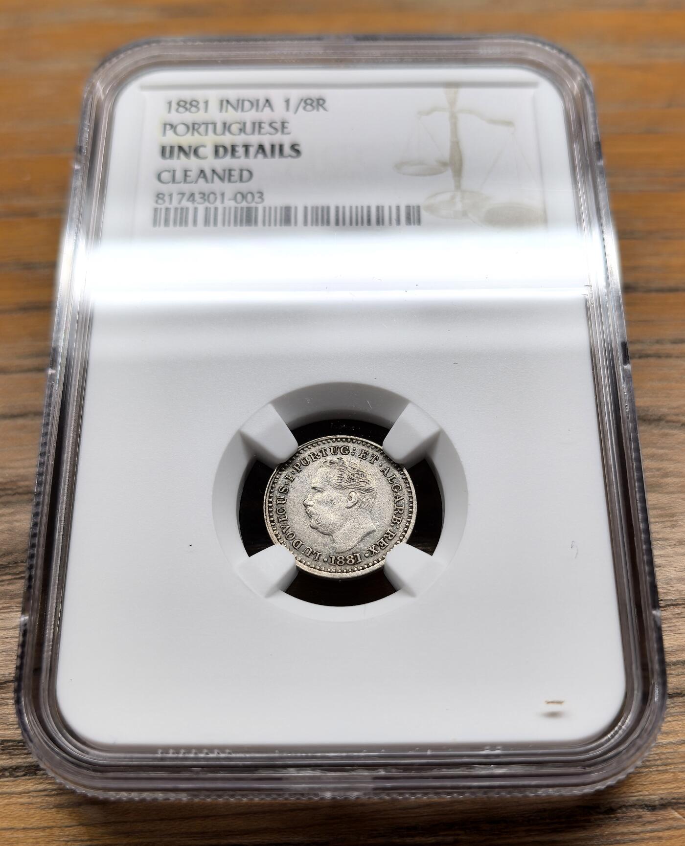 凡希社世界钱币微拍第二百九十四期 1881葡属印度1/8卢比NGC-UNCD