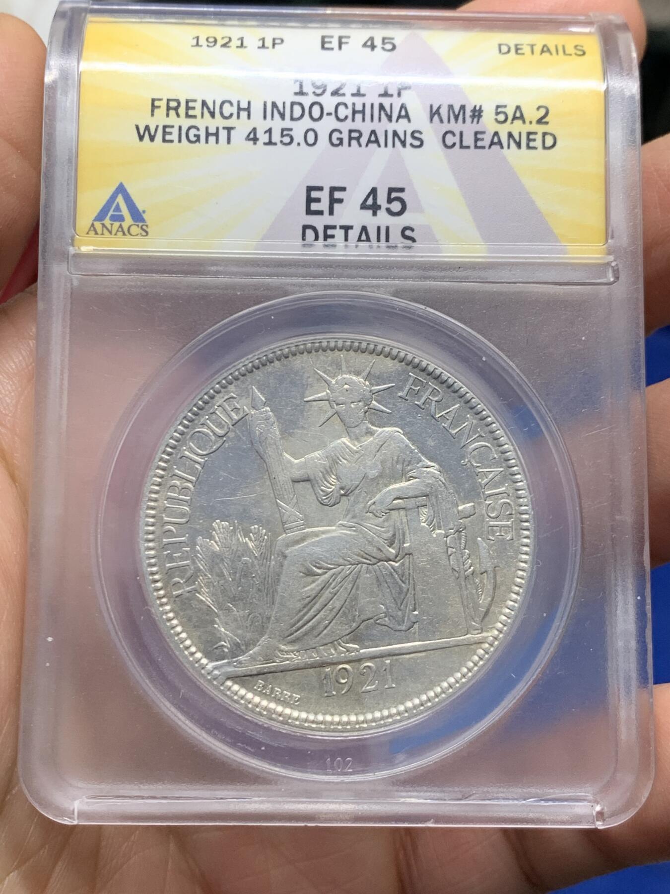 《竞宝斋》第343场 周日，周一，2场连拍 （全场包邮） ANACS EF45 法属印支1921年坐洋女神1皮阿斯特银币